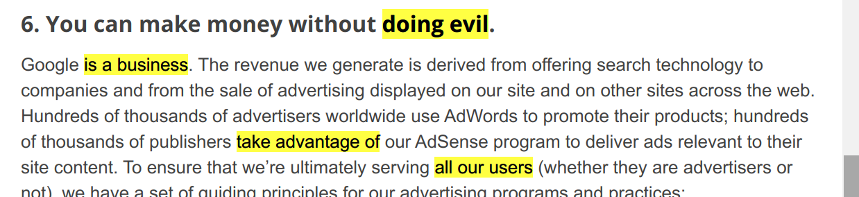 A ‘hidden message’ in Google’s philosophy: doing evil · is a business · take advantage of · all our users